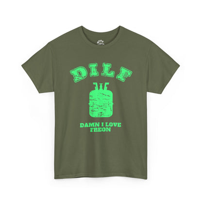 Green t-shirt with 'DILF Damn I Love Freon' text and graphic on a white background