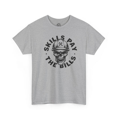 Gray t-shirt with a skull wearing a hard hat and text 'SKILLS PAY THE BILLS' on a white background