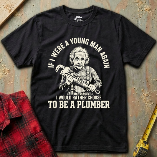 Einstein as Plumber T-Shirt