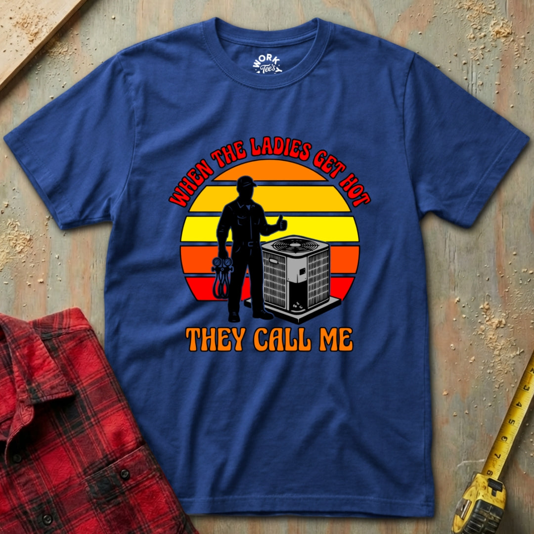 Royal 'When the Ladies Get Hot' HVAC T‑Shirt 