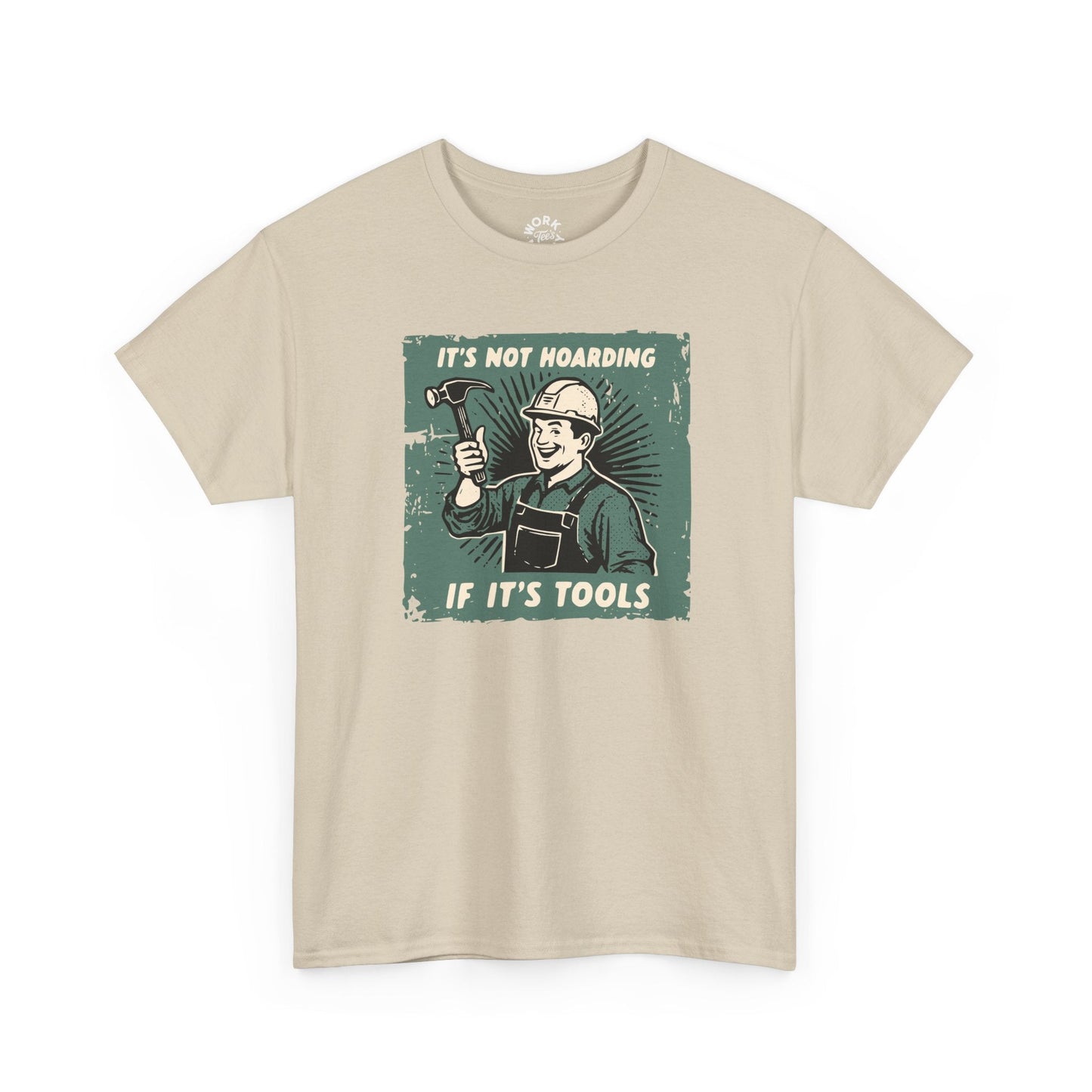 Hoarding Tools T-Shirt Printify