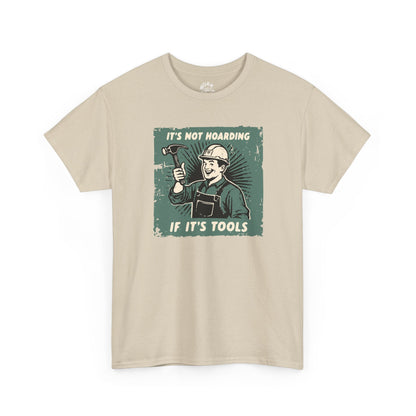 Hoarding Tools T-Shirt Printify