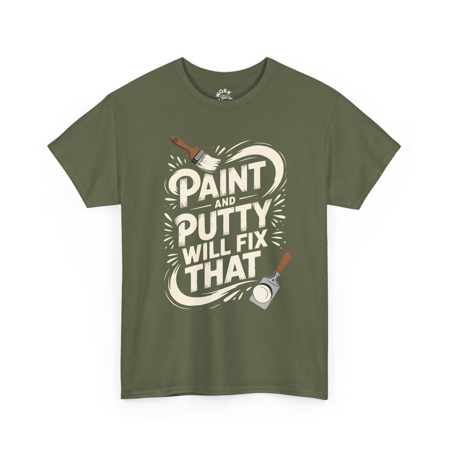 Green t-shirt with white graphic and text 'Paint and Putty Will Fix That' on a white background