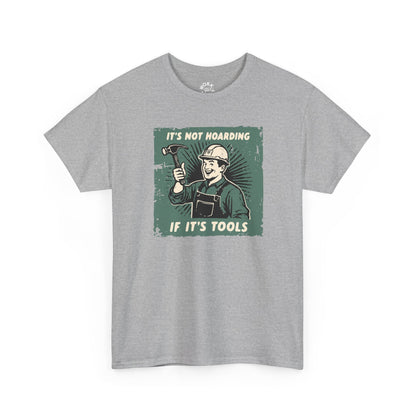 Hoarding Tools T-Shirt Printify