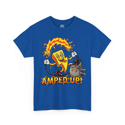 Amped Up! T-Shirt