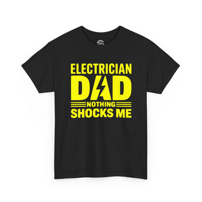 Black t-shirt with yellow text 'Electrician Dad Nothing Shocks Me' on a white background